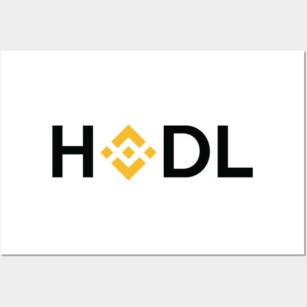 HODL (BNB) Wall Art by AnotherOne